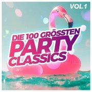 VA - Die 100 grössten Party Classics, Vol. 1 (2020)