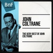 John Coltrane - The Very Best Of John Coltrane (2014) [Hi-Res]