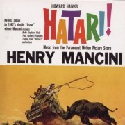 Henry Mancini - Hatari! (bande originale du film d'Howard Hawks, 1962) (2003) [Hi-Res]