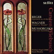 Carsten Wiebusch - Reger: Orgelstuck, Op. 65 - Wagner: Vorspiel zu Parsifal - Mussorgsky: Bilder einer Ausstellung (1999)