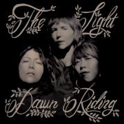 Dawn Riding - The Light (2021)