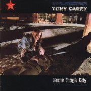 Tony Carey - Some Tough City (1989)