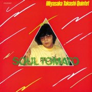 Miyasaka Takashi Quintet - Soul Tomato (2019)
