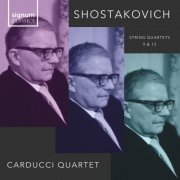 Carducci String Quartet - Shostakovich: String Quartets Nos. 9 & 15 (2024) [Hi-Res]