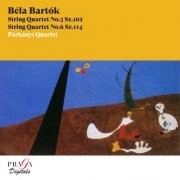 Párkányí Quartet - Béla Bartók: String Quartets Nos. 5 & 6 (2006) [Hi-Res]