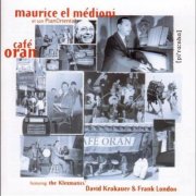 Maurice El Medioni - Cafè Oran (1996)