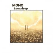 MONO - Snowdrop (2026) [Hi-Res]