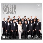 Cantores Sancti Nicolai, Justyna Hanusiak - Sacred Music for Men’s Choir (2023) [Hi-Res]