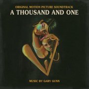 Gary Gunn - A Thousand and One (Original Motion Picture Soundtrack) (2023) [Hi-Res]