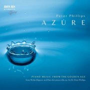 Peter Phillips - "023 Piano Rolls": Azure (2025)