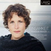 Marianne Beate Kielland - Einsamkeit: Songs by Mahler (2018)