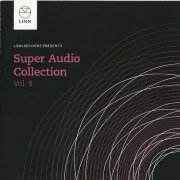 VA - Linn Records: The Super Audio Collection Vol.8 (2015) [SACD]