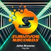 John Browne - Play Me (2020) flac