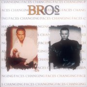 Bros - Changing Faces (1991)