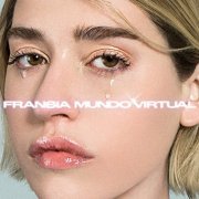 FRANSIA - Mundo Virtual (2021) Hi-Res