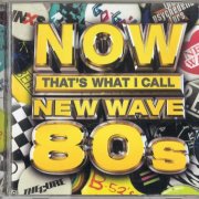 VA - Now That's What I Call New Wave 80's (2015)