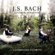 La Compagnie Pochette - J.S. Bach: Goldberg-Variations (2016) CD-Rip