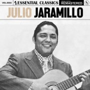 Julio Jaramillo- Essential Classics, Vol. 383: Julio Jaramillo (2024)