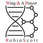 Robin Scott - Wing & A Prayer (2021)