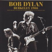 Bob Dylan - Berkeley 1988 (2020)