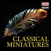 Various Artists - Classical Miniatures (2024)