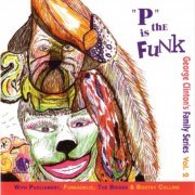 George Clinton - "P" Is The Funk (1992)