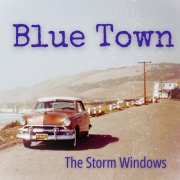 The Storm Windows - Blue Town EP (2024) Hi-Res