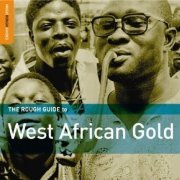 VA - Rough Guide To West African Gold (2007)