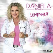 Daniela Alfinito - Löwenmut (2022)