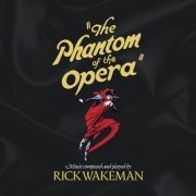 Rick Wakeman - The Phantom Of The Opera (1990/2020)