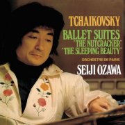 Orchestre de Paris, Seiji Ozawa - Tchaikovsky: Ballet Suites - The Nutcracker & The Sleeping Beauty (2015) Hi-Res