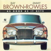 Ray Brown And Jimmy Rowles - As Good As It Gets (1977) FLAC