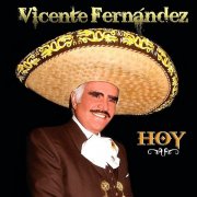 Vicente Fernández - Hoy (2013)