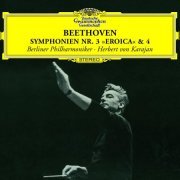 Berliner Philharmoniker, Herbert von Karajan - Beethoven: Symphonies No.3 "Eroica" & No.4 (1963) (2007) [Hi-Res]