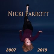 Nicki Parrott - Collection, 26 Albums (2007-2019)