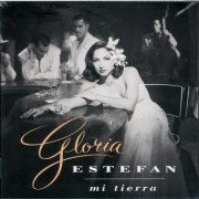 Gloria Estefan - Mi Tierra (1993)