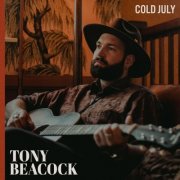 Tony Beacock - Cold July (2025)