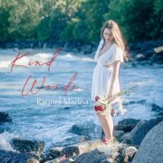 Raquel Marina - Kind Words (2025)