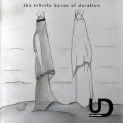 VA - The Infinite Boson Of Duration (2019)