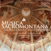Capella Musica Gnesnensis & Radosław Kamieniarz - Musica Sacromontana XX: Zeidler-Litania ex D, Wański-Litania ex G (2026) Hi-Res