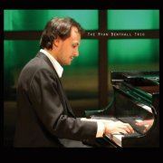 Ryan Benthall - The Ryan Benthall Trio (2021)