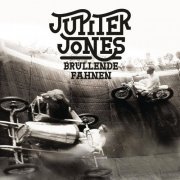 Jupiter Jones - Brüllende Fahnen (2016)