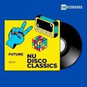 VA - Future Nu Disco Classics, Vol. 21 (2024)