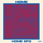 HOME - HOME EP2 (2024) Hi-Res