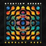 Squeaky Feet - Overview Effect (2025)