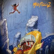Mad Fellaz - Road To Planet Circus (2022)