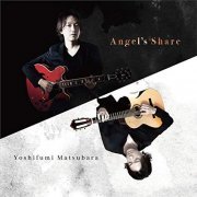 Yoshifumi Matsubara - Angel's Share (2018)