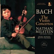 Nathan Milstein, Erika Morini, Betty Fischer - Bach: The Violin Concertos by Nathan Milstein (2026.b Remastered, New-York 1964-1966) (2026) [Hi-Res]