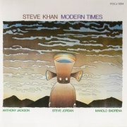 Steve Khan - Modern Times (1982)