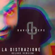 Davide Pepe - La Distrazione (Deluxe Edition) (2025)